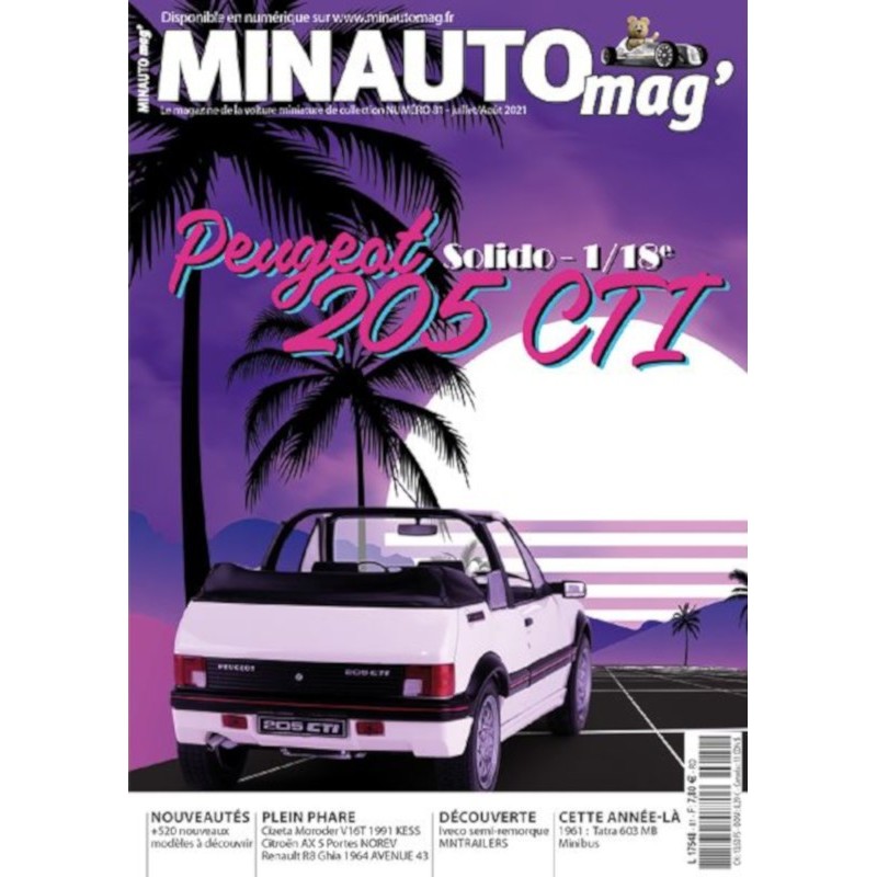 MAGAZINE MINAUTO Mag' N°81 Juillet - Août 2021 DIVERS MAGAZINE MINAUTO Mag' N°81 Juillet - Août 2021 DIVERS